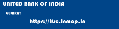UNITED BANK OF INDIA  GUJARAT     ifsc code